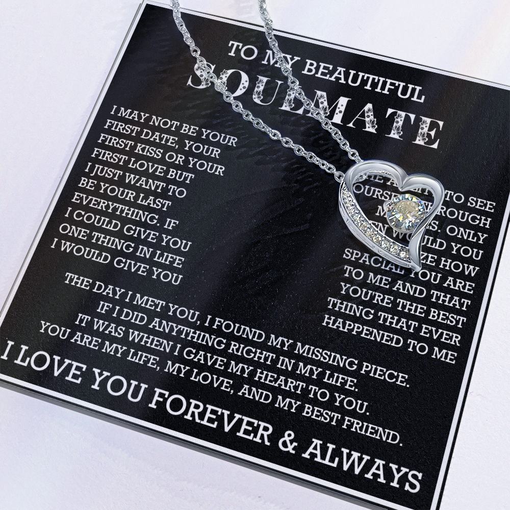 Forever Love To My Soulmate Heart Necklace, Anniversary Soulmate Jewelry, Gift for Girlfriend