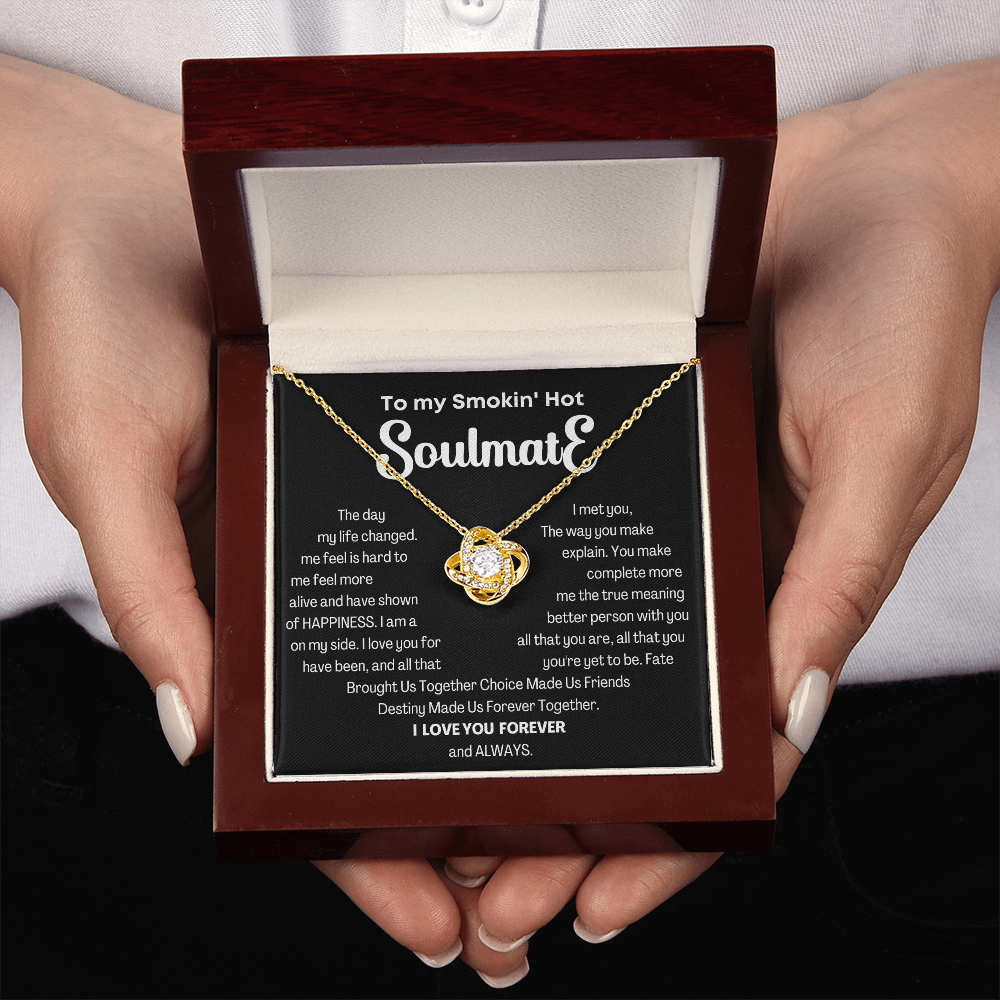 To my Smokin' Hot Love Knot Soulmate Necklace, Anniversary Gift for Wife, Girlfriend Necklace