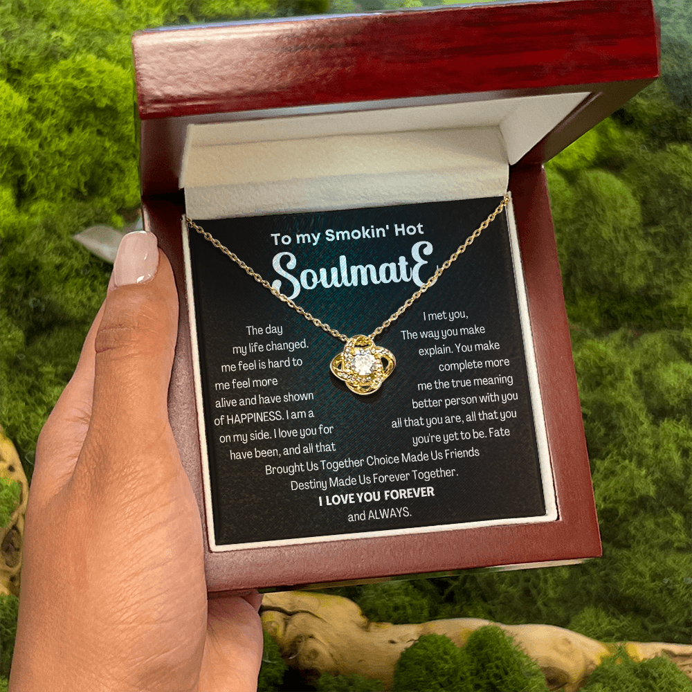 To my Smokin' Hot Love Knot Soulmate Necklace, Anniversary Gift for Wife, Girlfriend Necklace
